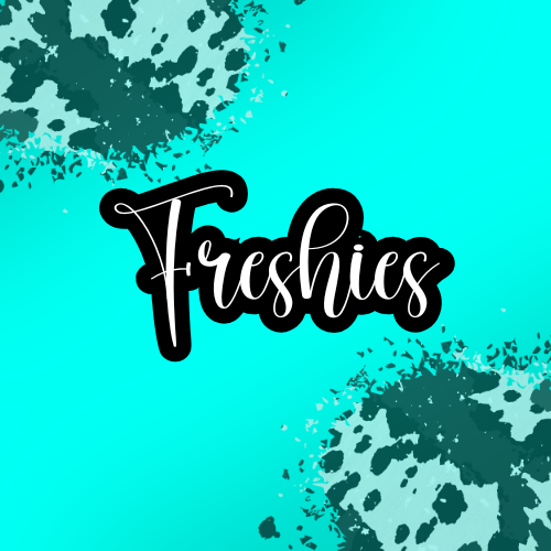 Freshies